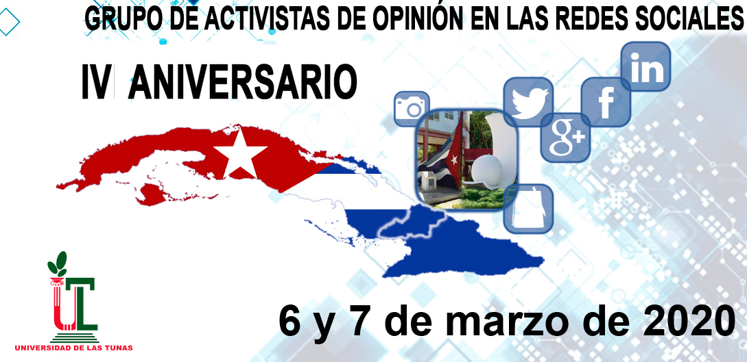 IV Aniversario del Grupo de Activistas de Opinión en las Redes Sociales